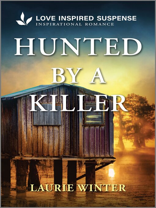 Title details for Hunted by a Killer by Laurie Winter - Available